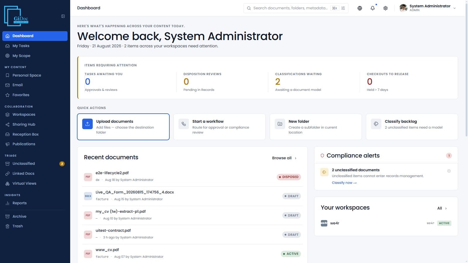 One glance: what needs attention, recent activity, and compliance alerts — all live.
